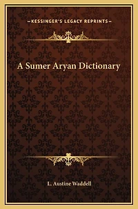 A Sumer Aryan Dictionary