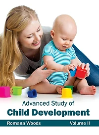 Advanced Study of Child Development: Volume II