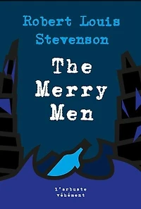 The merry men