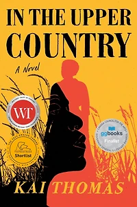 the Upper Country: A Novel
