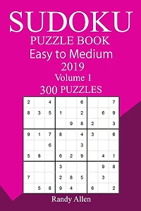 300 Easy to Medium Sudoku Puzzle Book 2019