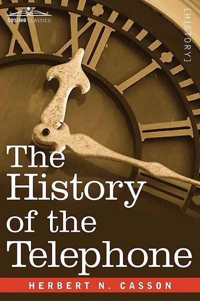 The History Of The Telephone