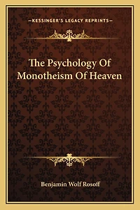 The Psychology Of Monotheism Of Heaven
