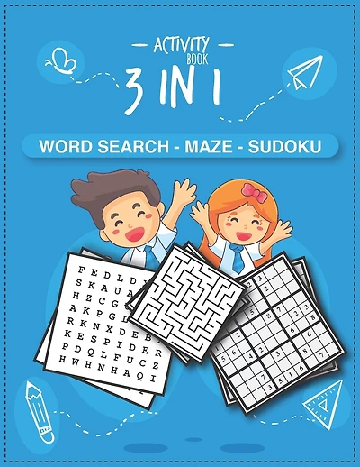 Activity book 3 in 1 Word search - Maze - Sudoku: BRAIN WORKOUTS Activity Book (Word search - Maze - Sudoku) for kids ages 4-5-6-7-8 years, Learning Activities for Kids to Improve Vocabulary