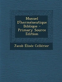 Manuel D'herméneutique Biblique