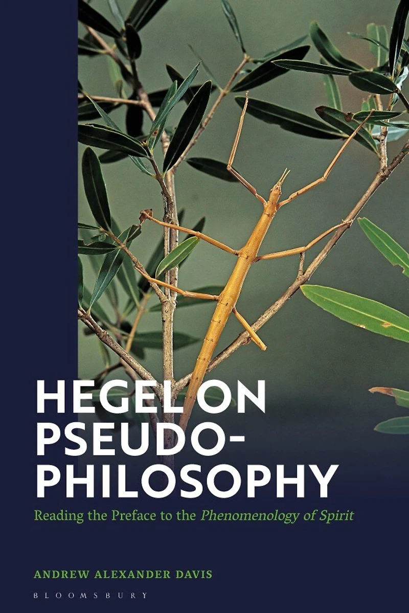 Hegel on Pseudo-Philosophy: Reading the Preface to "Phenomenology of Spirit"