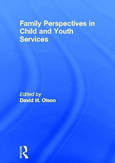 Family Perspectives Child and Youth Services