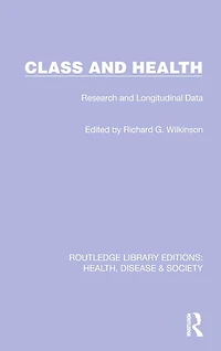 Class and Health: Research Longitudinal Data