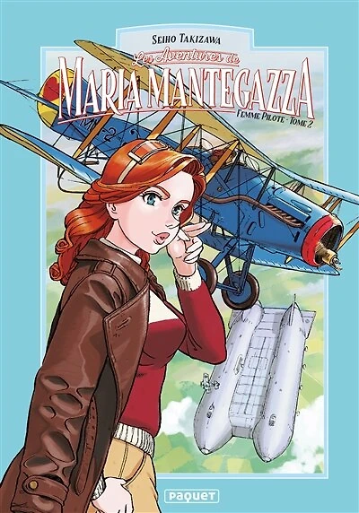Les aventures de Maria Mantegazza, femme pilote, Vol. 2