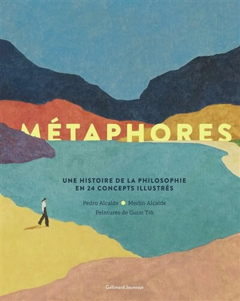 Métaphores: une histoire de la philosophie en 24 concepts illustrés