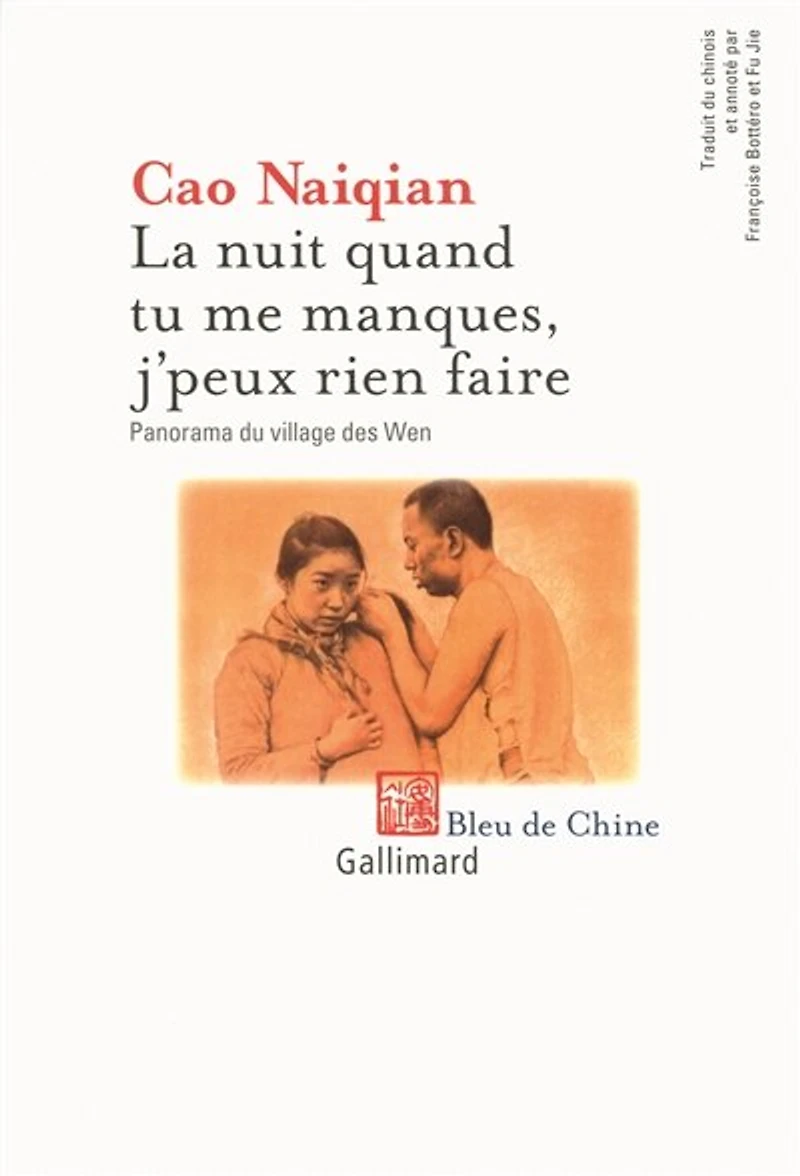 La nuit quand tu me manques, j'peux rien faire : panorama du village des Wen: Wen