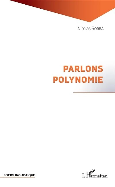Parlons Polynomie