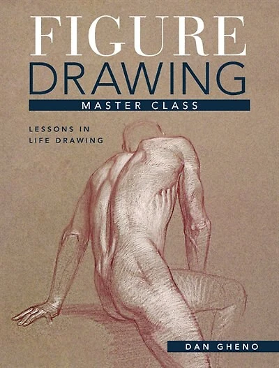 Figure Drawing Master Class: Lessons Life