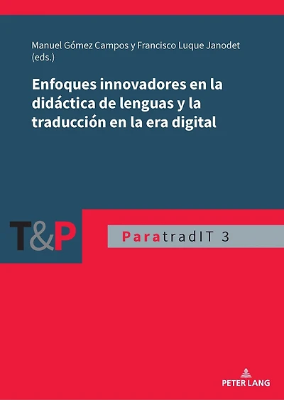 Enfoques innovadores en la didáctica de lenguas y traducción era digital