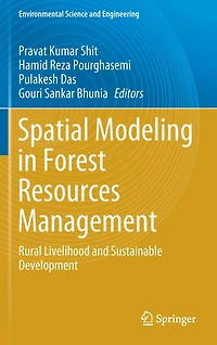 Spatial Modeling Forest Resources Management: Rural Livelihood and Sustainable Development