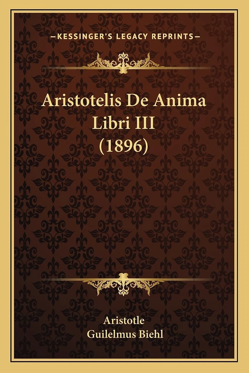 Aristotelis De Anima Libri III (1896)