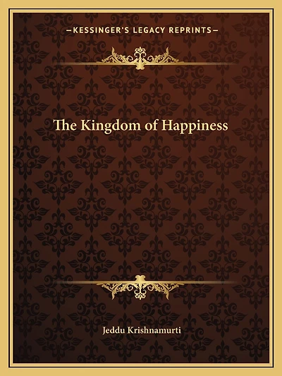 The Kingdom of Happiness