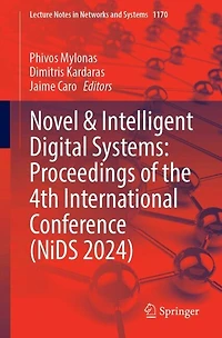 Novel and Intelligent Digital Systems: Proceedings of the 4th International Conference (NiDS 2024)