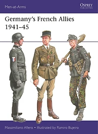 Germany’s French Allies 1941–45