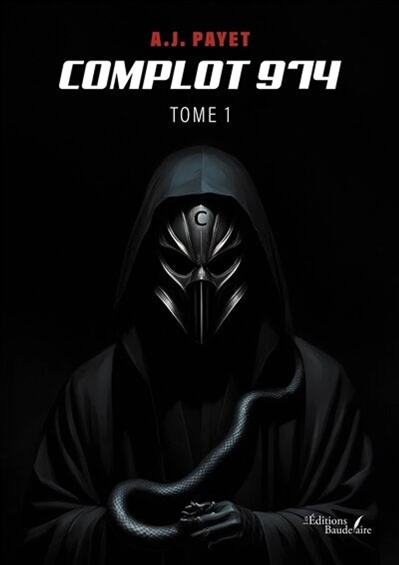 Complot 974 : Tome 1: 1