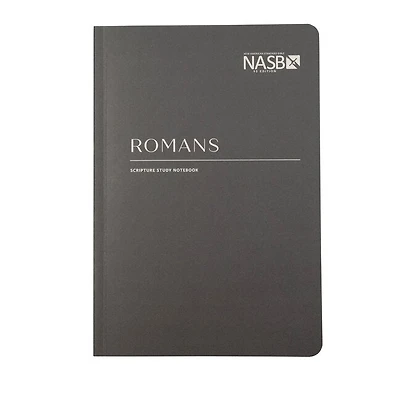 NASB Scripture Study Notebook: Romans: NASB