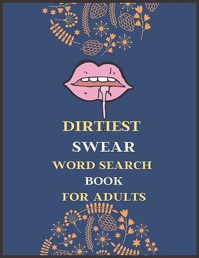 Dirtiest Swear Word Search Book for Adults