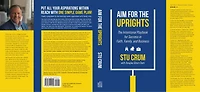 Aim for the Uprights: The Intentional Playbook for Success in Faith, Family, and Business