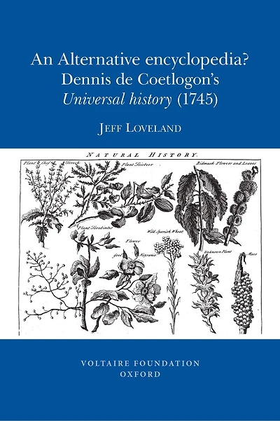 An Alternative Encyclopedia?: Dennis de Coetlogon's Universal history of the arts and sciences (1745)