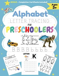 Alphabet Letter Tracing for Preschoolers: A Workbook For Boys to Practice Pen Control, Line Tracing