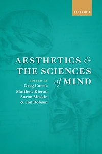 Aesthetics and the Sciences of Mind