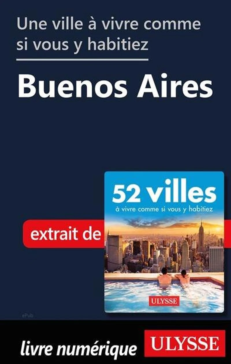 52 VILLES OU VIVRE UNE SEMAINE… PLUS!