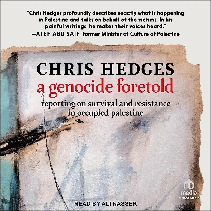 A Genocide Foretold: Reporting on Survival and Resistance Occupied Palestine