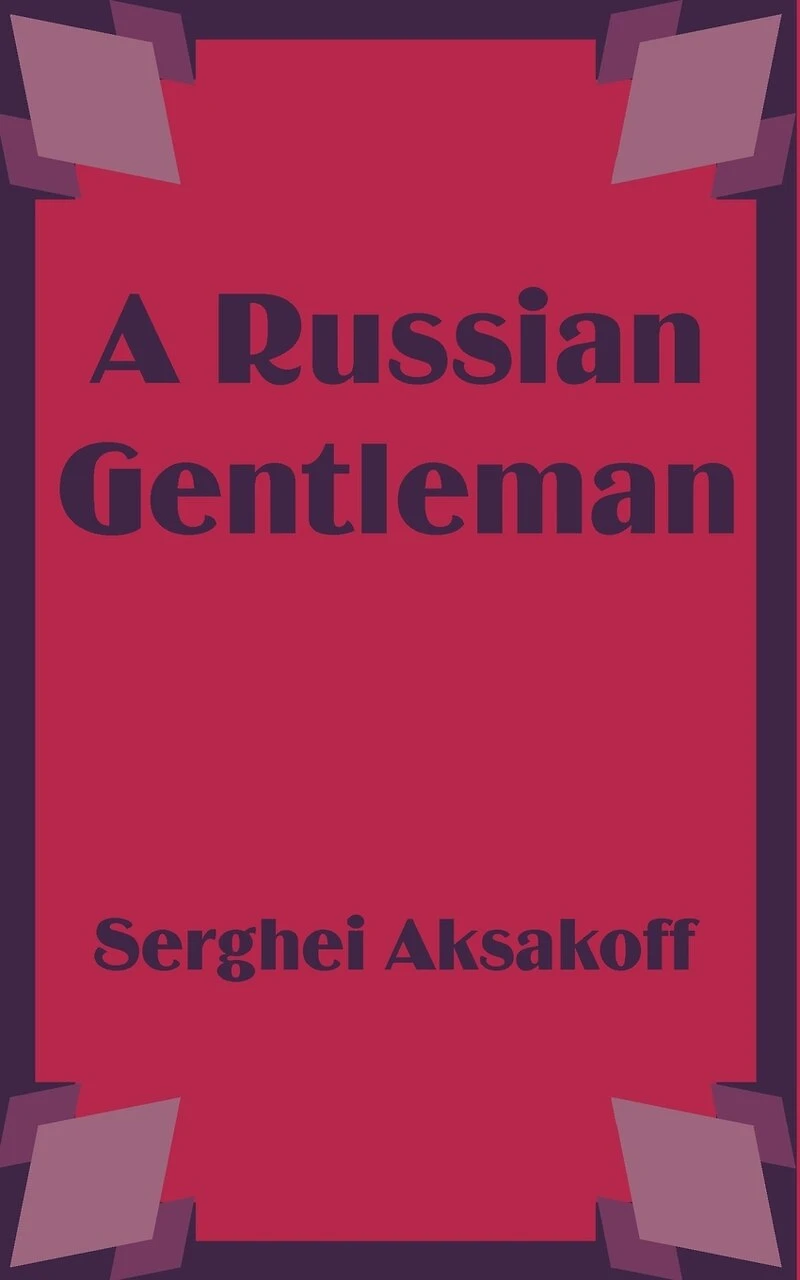 A Russian Gentleman (Classic Reprint)