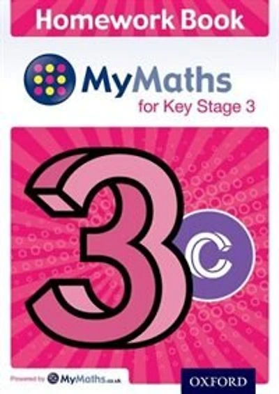 MyMaths for Key Stage 3: Homework Book 3C