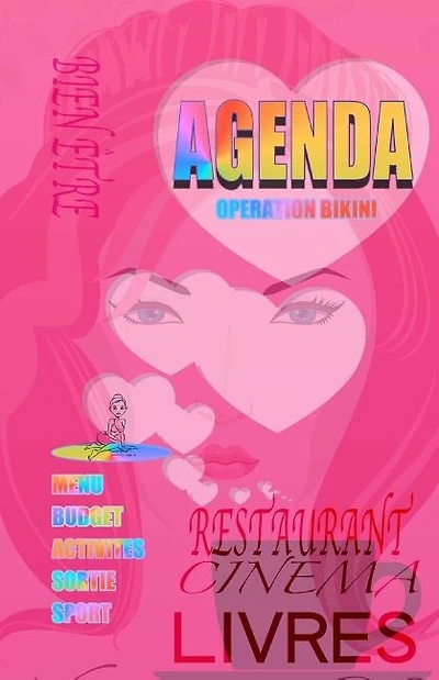 Agenda. OPERATION BIKINI: AGENDA 2016: budget, sorties, restaurant, menu, activités, sport.