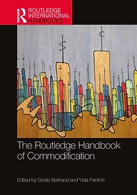 The Routledge Handbook of Commodification