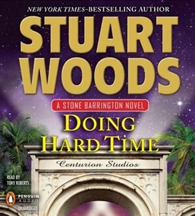 Doing Hard Time: A Stone Barrington Novel
