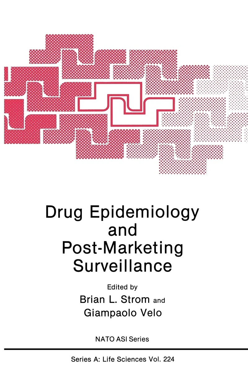 Drug Epidemiology and Post-Marketing Surveillance