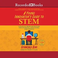 A Young Innovator's Guide to STEM: 5 Steps Problem Solving for Students, Educators, and Parents