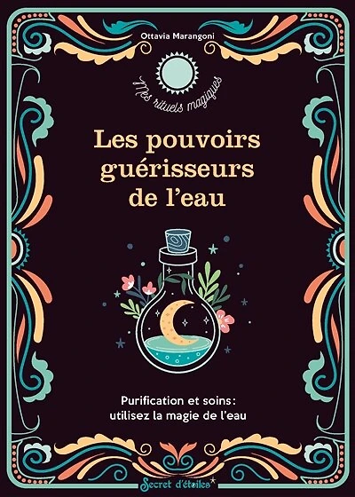Les pouvoirs guérisseurs de l'eau: purification et soins