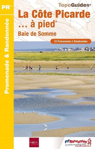 La côte picarde... à pied: Baie de Somme