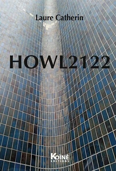 Howl2122 : poème dramatique: poème dramatique