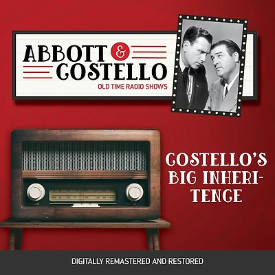 Abbott and Costello: Costello's Big Inheritence