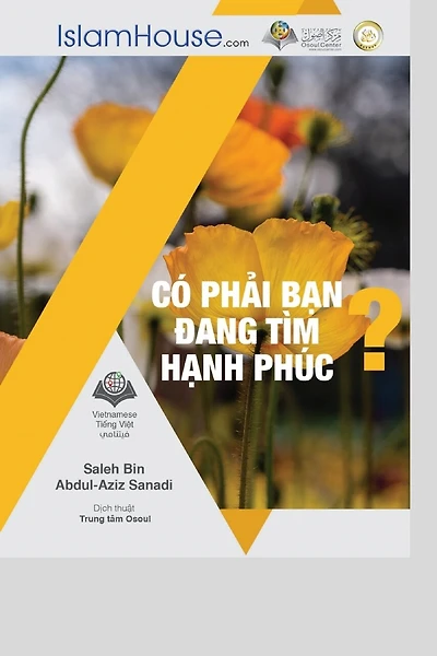 CÓ PHẢI BẠN ĐANG TÌM NIỀM HẠNH PHÚC? - Searching for Happiness?