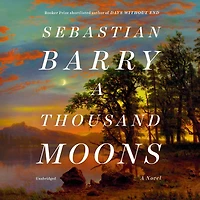 A Thousand Moons: Novel
