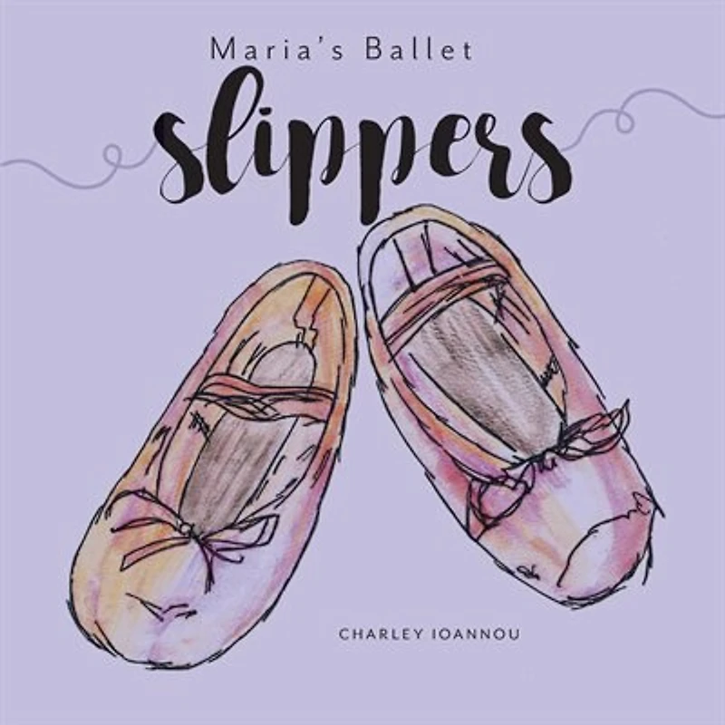 Maria's Ballet Slippers