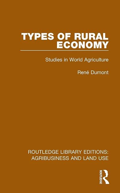 Types of Rural Economy: Studies World Agriculture
