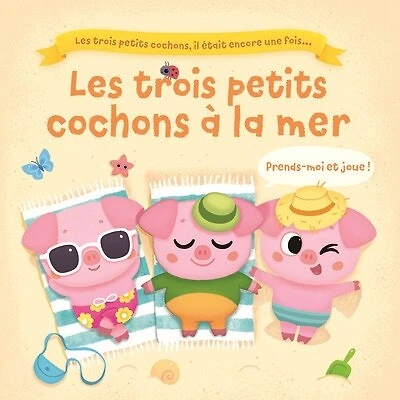 Les trois petits cochons à la mer