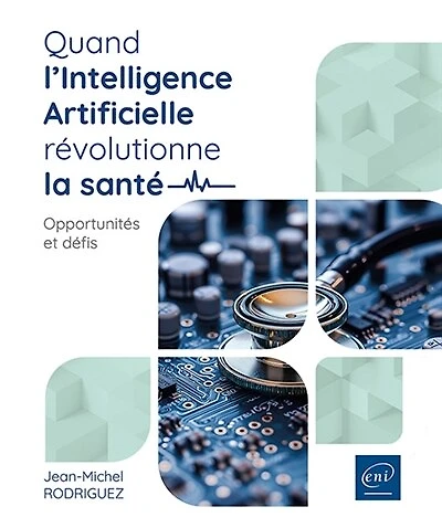Quand l'intelligence artificielle révolutionne la santé: opportunités et défis