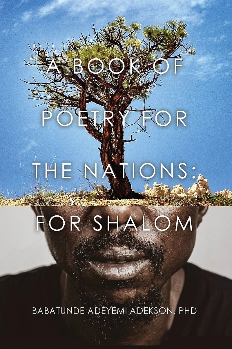A Book of Poetry For the Nations: SHALOM